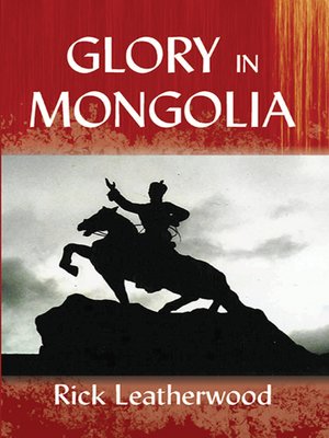 cover image of Glory in Mongolia